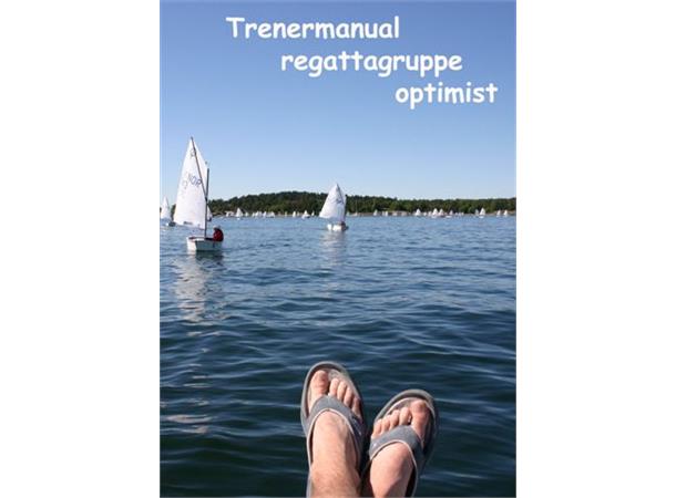 Trenermanual for regattaseilere Optimistjolle